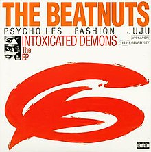 BEATNUTS - INTOXICATED DEMONS
